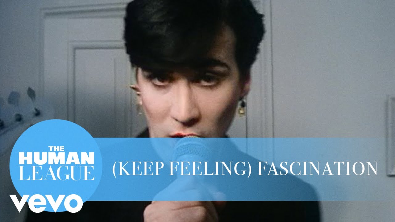 Keep feeling. The Human League keep feeling fascination. Keep feeling fascination. The Human League fascination (Extended Remix).
